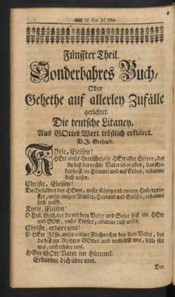 Fünffter Theil. Sonderbahres Buch, Oder Gebethe auf allerley Zufälle gerichtet. Die teutsche Litaney ...