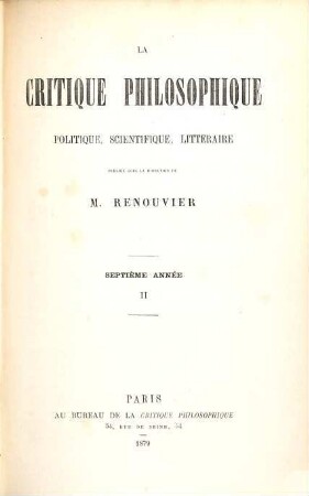 La critique philosophique, politique, scientifique, littéraire. 7,2. 1879