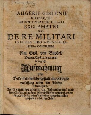 Exclamatio, sive de Re militari contra Turcam instituenda consilium