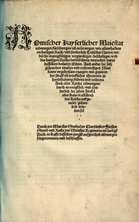Röm[isch] Kays[erlicher] Maj[estät] Ordnungen fürsehungen und Erklärungen