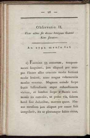 Observatio II. Fluor albus sic dictus benignus Gummi Kino sanatus.
