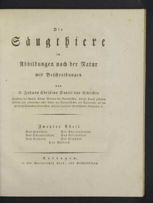 2: Das Faulthier. Der Ameisenfresser. Das Schuppenthier. Das Gürtelthier. Das Nashorn. Der Elephant. Das Wallroß