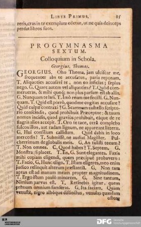 Progymnasma Sextum. Colloquium in Schola.