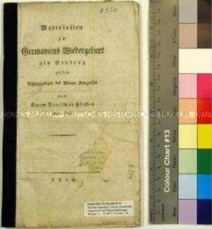 Materialien zu Germaniens Wiedergeburt