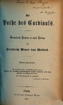 Der Pathe des Cardinals : Dramatische Anecdote in 1 Aufzuge. (Bühnen-Manuscript.)