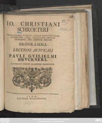 Io. Christiani Schroeteri Professoris Pvblici, Cvriæ Provinciali, ... Programma Lectioni Avspicali Pavli Gvilielmi Brvckneri, Candidati Ivrivm Clarissimi Præmissvm