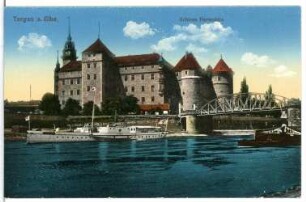 Torgau. Schloss Hartenfels - Elbe mit Dampfer