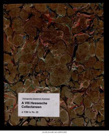 Chr. W. Schneider: Sammlung verschiedener Nachrichten über die Geschichte der Stadt Weimar, Weimar 1767, Abschrift vom Original in der Bibliothek zu Dresden