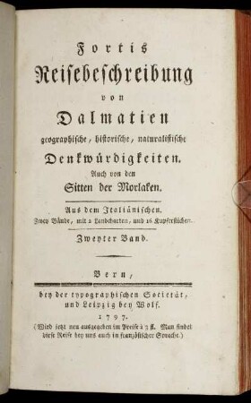 Bd. 2: Fortis Reisebeschreibung von Dalmatien. Zweyter Band