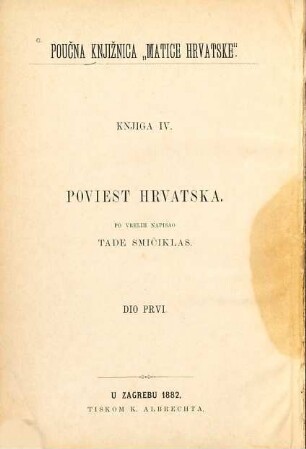 Poviest hrvatska, 1 = 4
