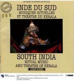 Inde du Sud. Musiques Rituelles et Theatre du Kerala
