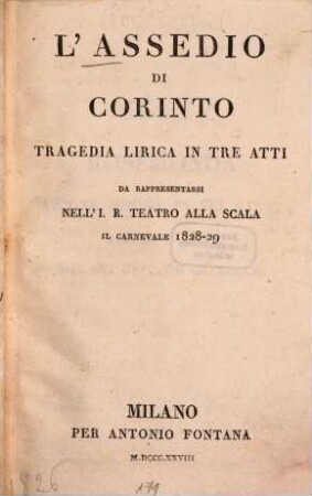 L' assedio di Corinto : Tragedia lirica in 3 atti