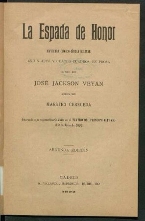 La espada de honor : maniobra cómico-lírica militar en un acto y cuatro cuadros, en prosa