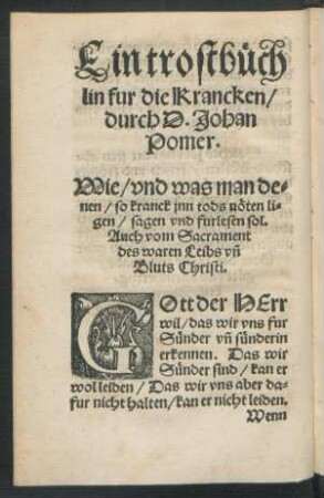 Ein trostbüchlin fur die Krancken/ durch D. Johan Pomer.