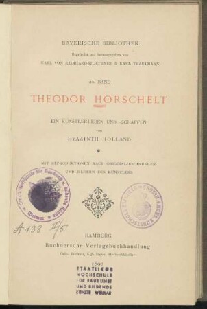Theodor Horschelt : ein Künstlerleben und -schaffen