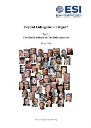 Beyond enlargement fatigue? The Dutch debate on Turkish accession
