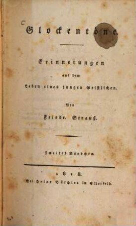 Glockentöne : Erinnerungen aus dem Leben eines jungen Geistlichen, 2