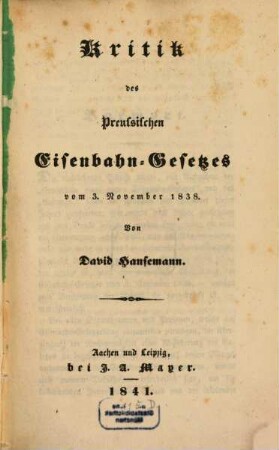 Kritik des preußischen Eisenbahn-Gesetzes vom 3. Nov. 1838