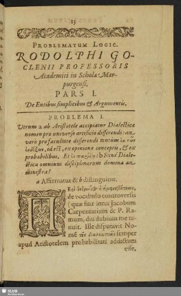 Pars I. De Entibus simplicibus & Argumentis