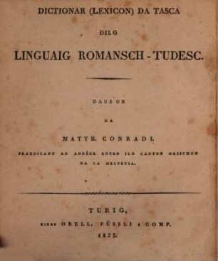 Taschenwörterbuch der Romanisch-Deutschen Sprache. [1]