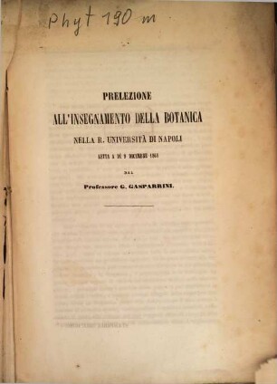 Prelezione all'insegnamento della botanica nella R. Università di Napoli letta a dà 9 dicembre 1861