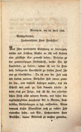 Die allerneuesten Wasserkuren : eine Quartalschrift, welche das Neueste aus der Wasserheilkunde und Nachrichten von ihren Fortschritten im In- und Auslande liefert ; eine Heilschrift für jedermann. 4. 1832