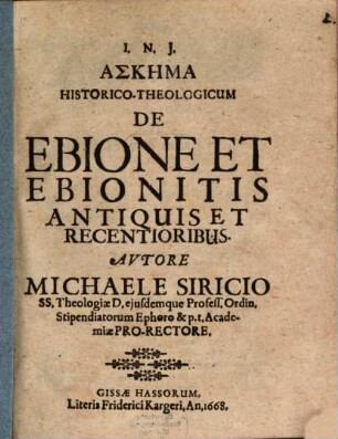 Askēma historico-theologicum de Ebione et Ebionitis antiquis et recentioribus