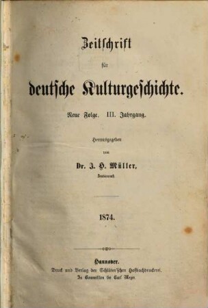 Zeitschrift für deutsche Kulturgeschichte. 3. 1874