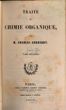 Traité de chimie organique : (Suite de la chimie de Berzelius), 2