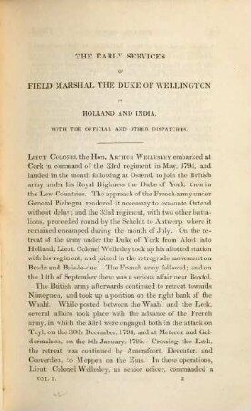 The dispatches of Field Marshal the Duke of Wellington, K. G. during his various campaigns in India, Denmark, Portugal, Spain, the Low Countries and France from 1799 to 1818. 1