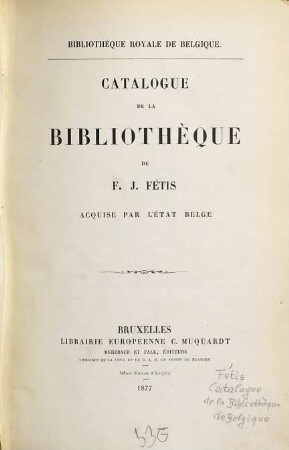 Catalogue de la bibliothèque de F. J. Fétis