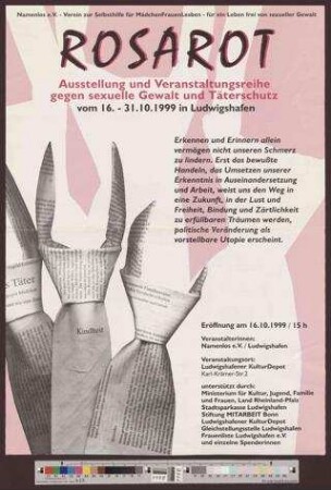 Rosarot : Ausstellung und Veranstaltungsreihe gegen sexuelle Gewalt und Täterschutz