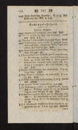 112-131, Rechtsgelahrheit. Folio-Bände. Quart-Bände. Octav-Bände. Duodez-Bände. Gottesgelahrheit. Folio-Bände. Octav-Bände. Duodez-Bände.