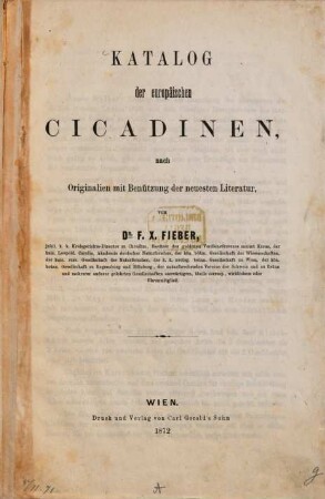Katalog der europäischen Cicadinen, nach Originalien mit Benützung der neuesten Literatur von F. X. Fieber