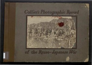 A Photographic Record of the Russo-Japanese War