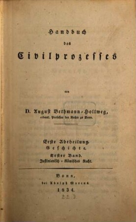 Gerichtsverfassung und Prozeß des sinkenden Römischen Reichs : ein Beitrag zur Geschichte des Römischen Rechts bis auf Justinian