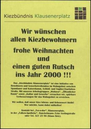 Wir wünschen allen Kiezbewohnern frohe Weihnachten und einen guten Rutsch ins Jahr 2000!