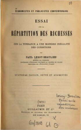 Essai sur la répartition des richesses et sur la tendance à une moindre inégalité des conditions