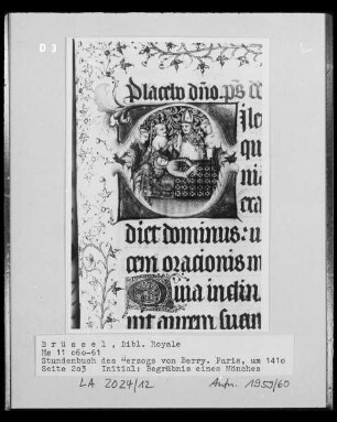 Ms 11060-61, Stundenbuch des Duc de Berry, fol. 203: Initiale mit Begräbnis eines Mönchs