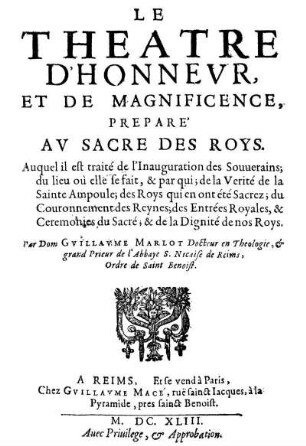 Le theatre d'honneur et de magnificence, preparé au sacre des roys