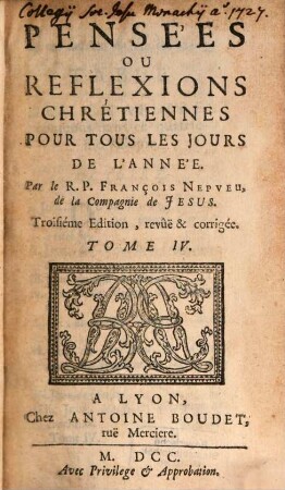 Pensées, Ou Réflexions Chrétiennes Pour Tous Les Jours De l'Année, 4