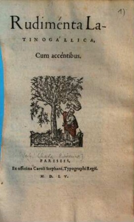 Rudimenta latino-gallica : Cum accentibus