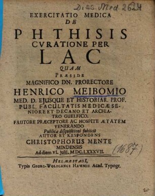 Exercitatio Medica De Phthisis Cvratione Per Lac