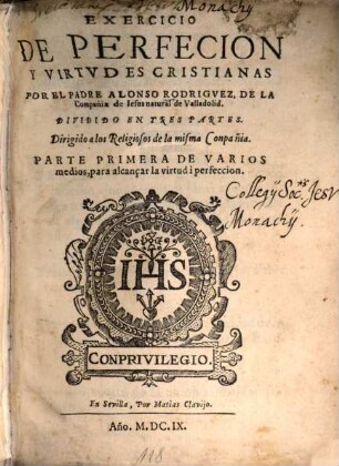 Exercicio de perfecion y virtudes cristianas : dividido en tres partes. 1. (1609)