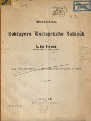Studien zu Schleyers Weltsprache Volapük