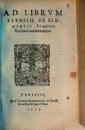 Ad Librum Fernelii de elementis ... Commentarius