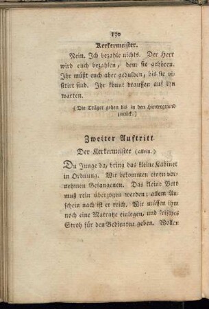 Zweiter Auftritt. Der Kerkermeister [...]