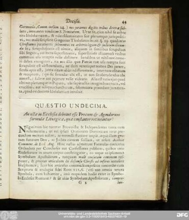 Quaestio Undecima. An ullae in Ecclesia debeant esse Precum & Agendorum formulae Lithurgicae, quae constanter retineantur?