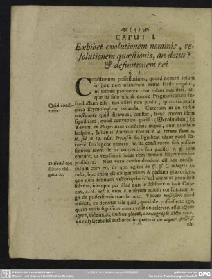 Caput I. Exhibet evolutionem nominis, resolutionem quaestionis, an detur & definitionem rei