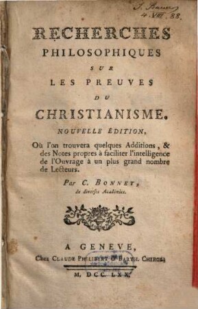 Recherches Philosophiques Sur Les Preuves Du Christianisme